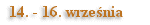 14.-16. wrze�nia